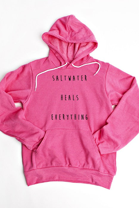 Saltwater Heals Everything Hoodie