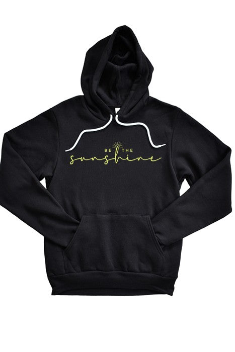 Be The Sunshine Hoodie